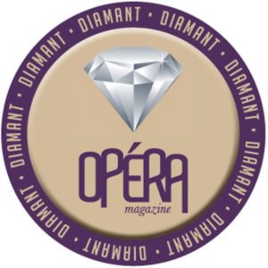 Le diamant d'Opéra Magazine