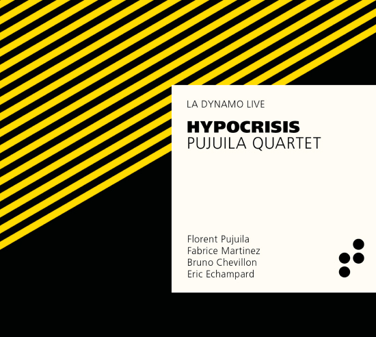 Disque Hypocrisis, Pujuila Quartet, B Records